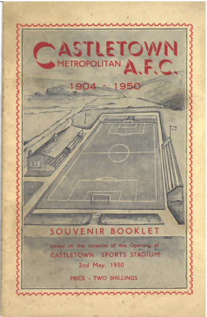 Castletown AFC programme for opening match, May 1950