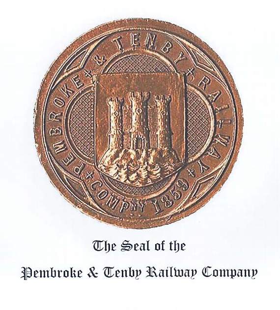 Seal of the Pembroke and Tenby Railway. Pic. courtesy of Graham Davies
