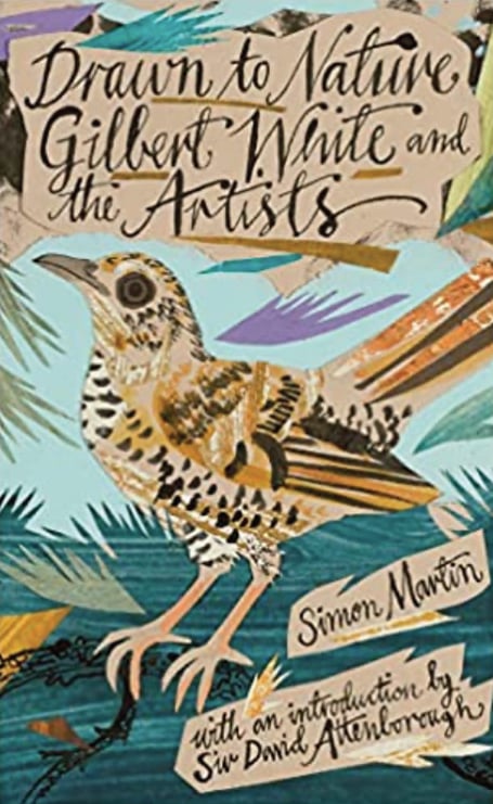Cover of the book Drawn to Nature: Gilbert White and the Artists by Simon Martin.