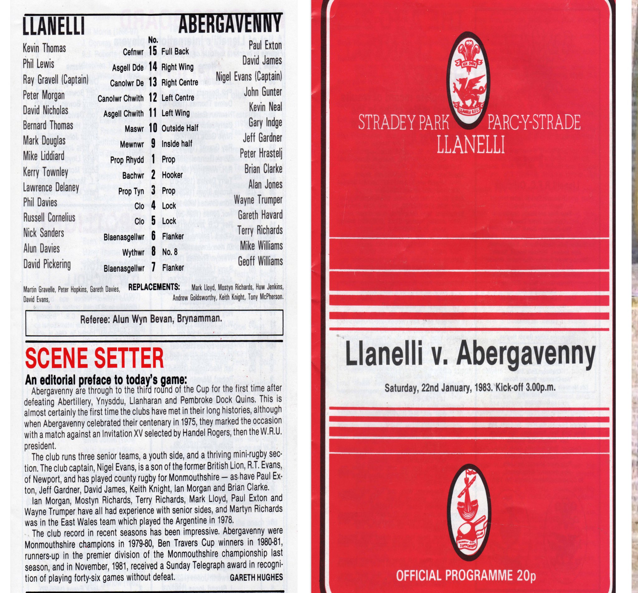 Abergavenny skipper Nigel Evans takes on Wales stars Ray Gravell and Peter Morgan in the Welsh Cup match 40 years ago this week, when the Monmouthshire side pushed them all the way.