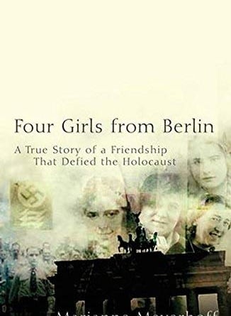Four Girls from Berlin: Marianne Meyerhoff: Wiley 2007