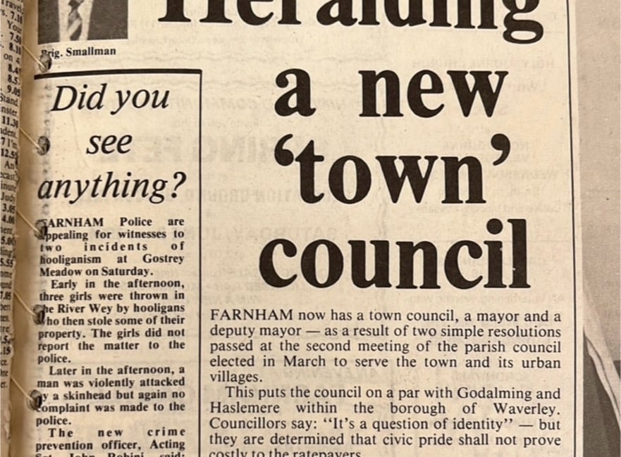 <p>May, 1984, ushered in a new era for Farnham as Farnham Town Council was born out of the ashes of the Farnham Urban District Council, disbanded a decade earlier</p>