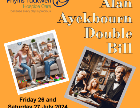 Ayckbourn double bill at village hall in aid of Phyllis Tuckwell ...