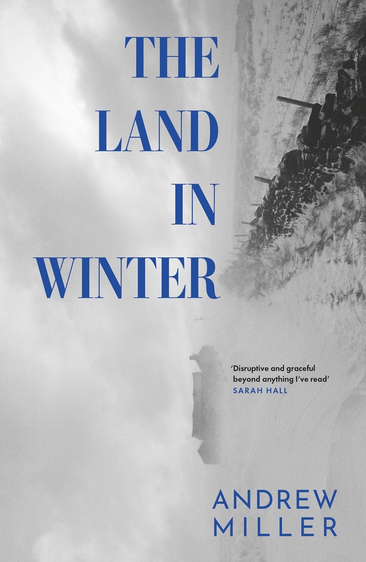 The Land in Winter by Andrew Miller, winner of the Winston Graham Historical Prize
